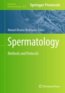 Portada del libro Spermatology Methods and Protocols.